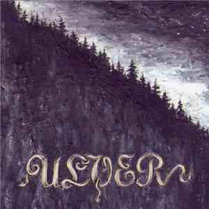 Ulver - Bergtatt - Et Eeventyr I 5 Capitler flac download