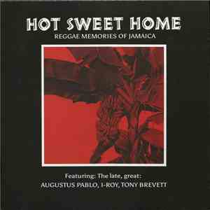 Various - Hot Sweet Home - Reggae Memories Of Jamaica flac download