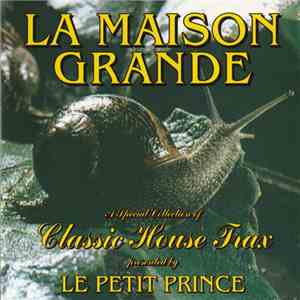 Various - La Maison Grande flac download