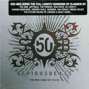 Various - Serious Beats 50 - The 2nd Saga Of House flac download