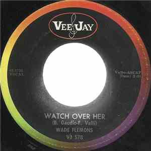 Wade Flemons - Watch Over Her flac download