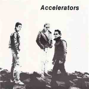 Accelerators - Accelerators flac download