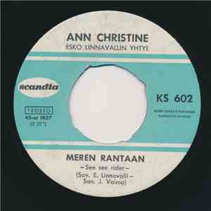 Ann Christine - Meren Rantaan / Työtä Tahdo Tehdä En flac download