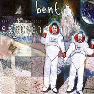 Bent Featuring Zoë Johnston - Swollen flac download