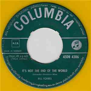 Bill Forbes - It's Not The End Of The World flac download