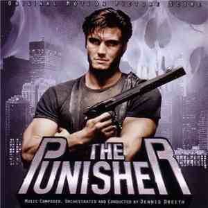Dennis Dreith - The Punisher (Original Motion Picture Score) flac download
