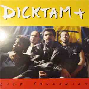 Dicktam + - Live Souvenirs flac download