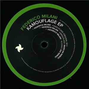 Federico Milani - Kamouflage EP flac download
