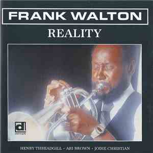Frank Walton - Reality flac download