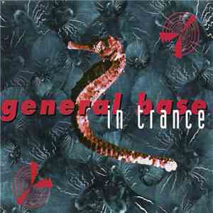 General Base - In Trance flac download
