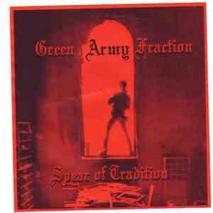 Green Army Fraction - Spear Of Tradition flac download