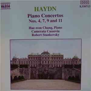 Haydn, Hae-won Chang, Camerata Cassovia, Robert Stankovsky - Piano Concertos (Nos. 4, 7, 9 And 11) flac download
