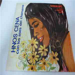 Hnos Cena Con Los Ases Del Chamame - Guadalupe flac download