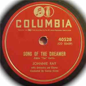 Johnnie Ray - Song Of The Dreamer / I've Got So Many Years (That I Can't Count Them) FLAC download