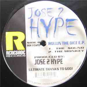 Jose 2 Hype - Rollin The Dice E.P. flac download