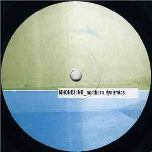 Mhonolink - Northern Dynamics flac download