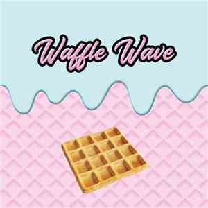 MYLK  - Waffle Wave flac download