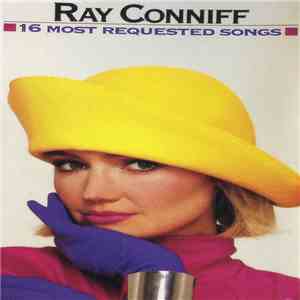 Ray Conniff - 16 Most Requested Songs flac download