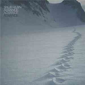 Shur-i-kan - Advance flac download