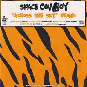 Space Cowboy - Across The Sky flac download