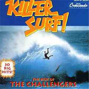 The Challengers - Killer Surf! flac download