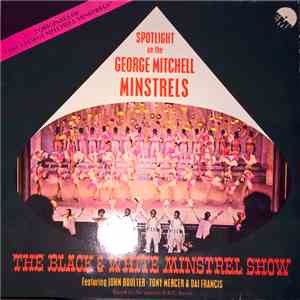 The George Mitchell Minstrels Featuring John Boulter & Dai Francis - 2 Originals Of "The George Mitchel Minstrels" flac download