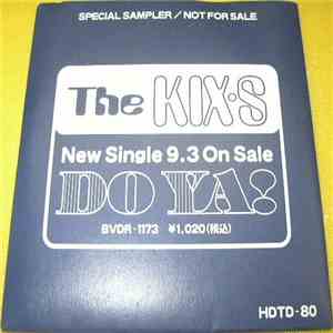 The KIX•S - Do Ya! flac download