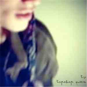 TV (Trojans Valentine) - Topshop Queen flac download