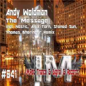 Andy Woldman - The Message flac download