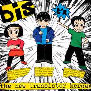 Bis - The New Transistor Heroes flac download