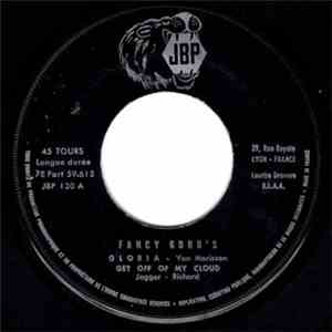 Fancy Goods - Gloria / Get Off Of My Cloud / I Can Only Give You Everything / Under My Thumb flac download