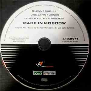 Glenn Hughes And Joe Lynn Turner In Michael Men Project - Made In Moscow FLAC download