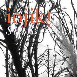 Iojik - sil,k (La soie sauvage) flac download