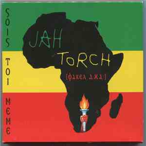 Jah Torch - Sois Toi Meme / Будь Собой flac download