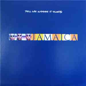 Jamaica - Tell Me Where It Hurts flac download