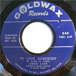 James Carr - To Love Somebody / These Ain't Raindrops flac download