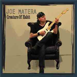 Joe Matera - Creature Of Habit flac download