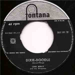 Link Wray And The Wraymen - Dixie-Doodle / Raw-Hide flac download