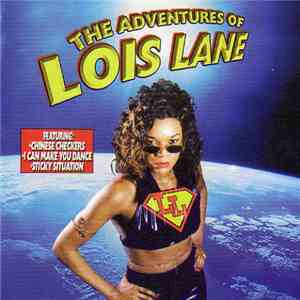 Lois Lane - The Adventures Of Lois Lane FLAC download