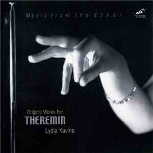 Lydia Kavina - Music From The Ether - Original Works For Theremin flac download