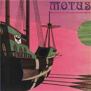 M.O.T.U.S - Machine Of The Universal Space flac download