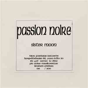 Passion Noire - Sister Moon flac download
