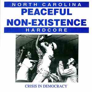 Peaceful Non-Existence - Crisis In Democracy flac download