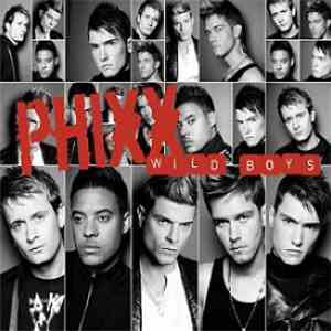 Phixx - Wild Boys flac download