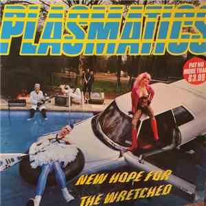 Plasmatics  - New Hope For The Wretched flac download