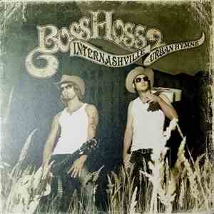 The BossHoss - Internashville Urban Hymns flac download