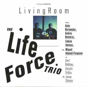 The Life Force Trio - Living Room flac download