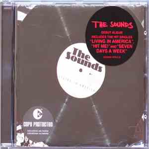 The Sounds - Living In America flac download