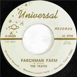 The Traits - Parchman Farm / Tramp flac download