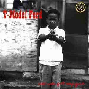 T-Model Ford - Pee-Wee Get My Gun flac download